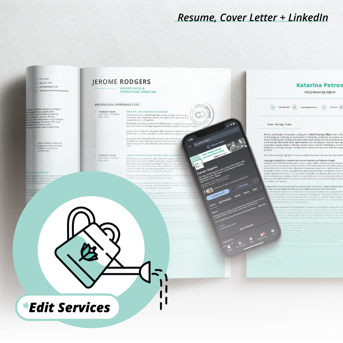 Resume, Cover Letter and phone displaying linkedin profile on a grey background with watering can icon in the front with a flower on the side