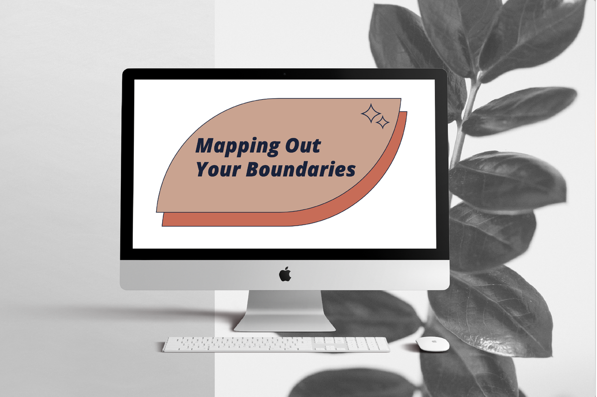 Your Guide to Mapping Our Your Boundaries
